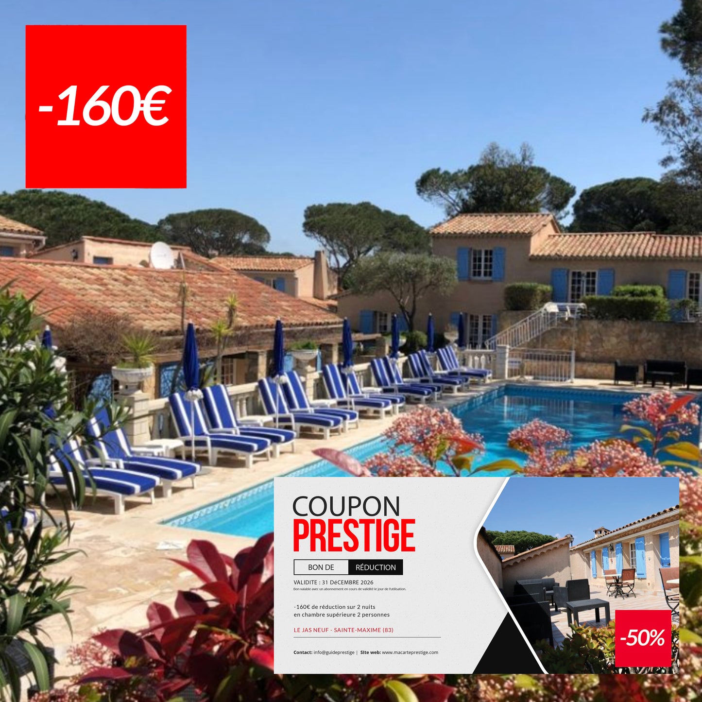 Coupon de réduction de 160€ pour 2 Nuits 2 personnes en chambre supérieure + 2 petits déjeuners inclus Avec terrasse et vue piscine au Jas Neuf - Sainte Maxime (83)