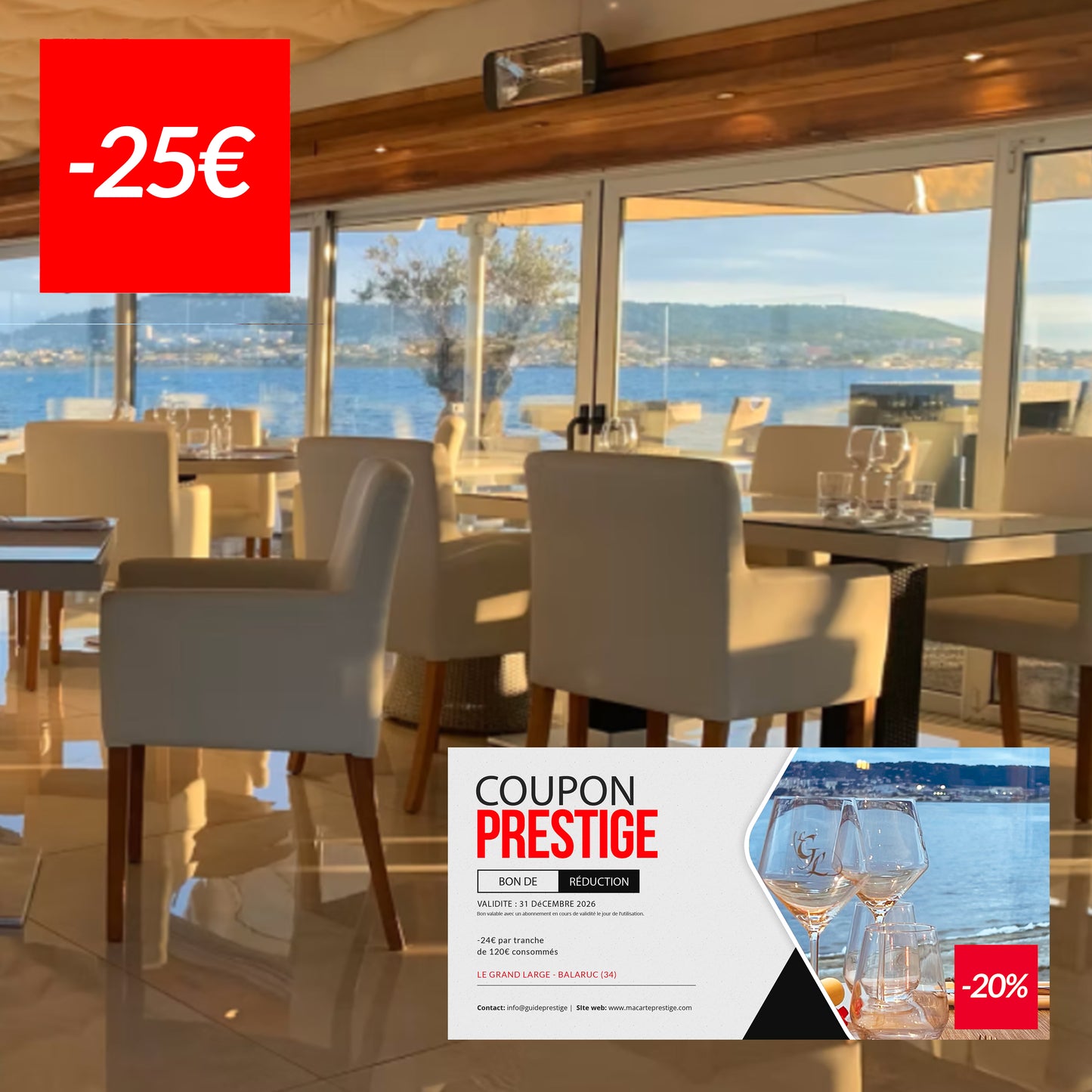 Coupon de réduction de 25€ pour 120€ d'addition à -20% au Grand Large - Balaruc (34)