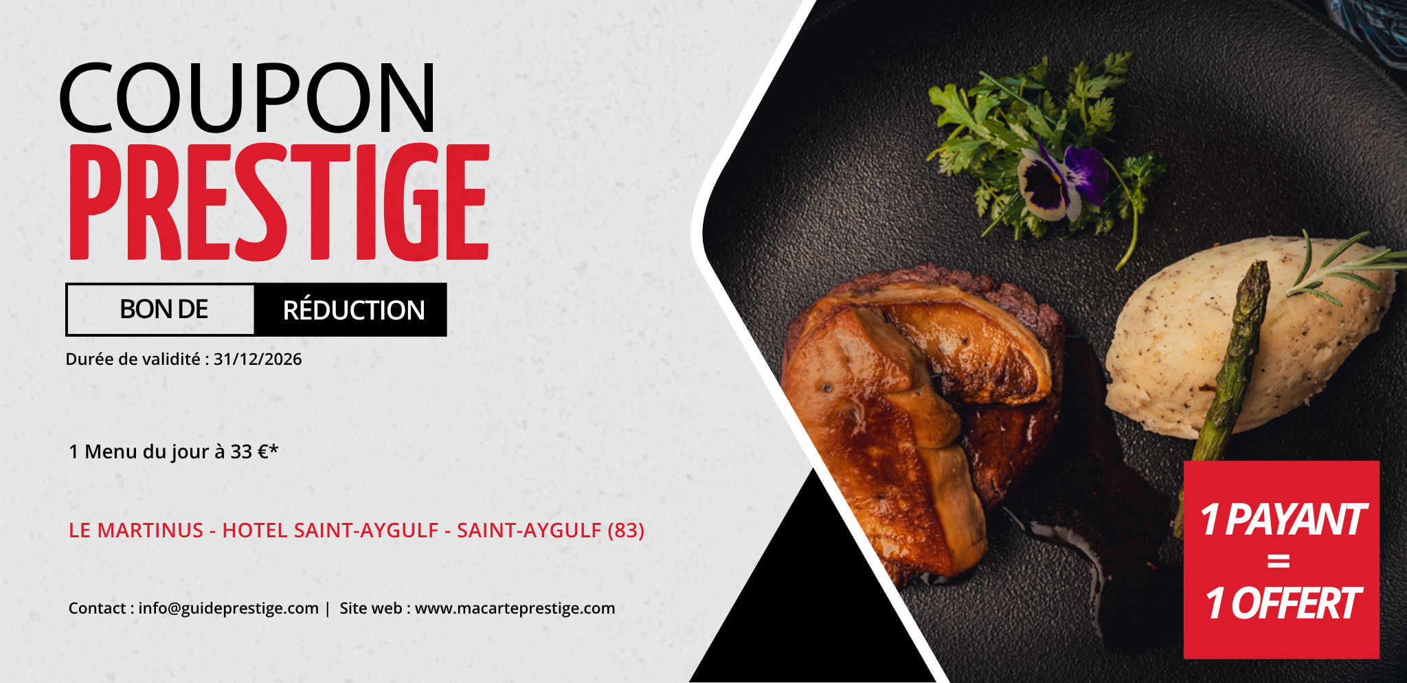 Coupon de réduction : 1 Menu du jour à 33 €* - Valable chez LE MARTINUS - HOTEL SAINT-AYGULF - à SAINT-AYGULF (83)