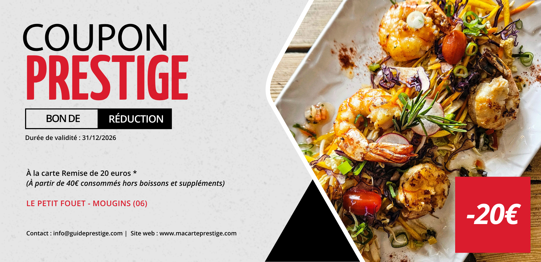 Coupon de réduction : À la carte Remise de 20 euros * - Valable chez LE PETIT FOUET - à MOUGINS (06)