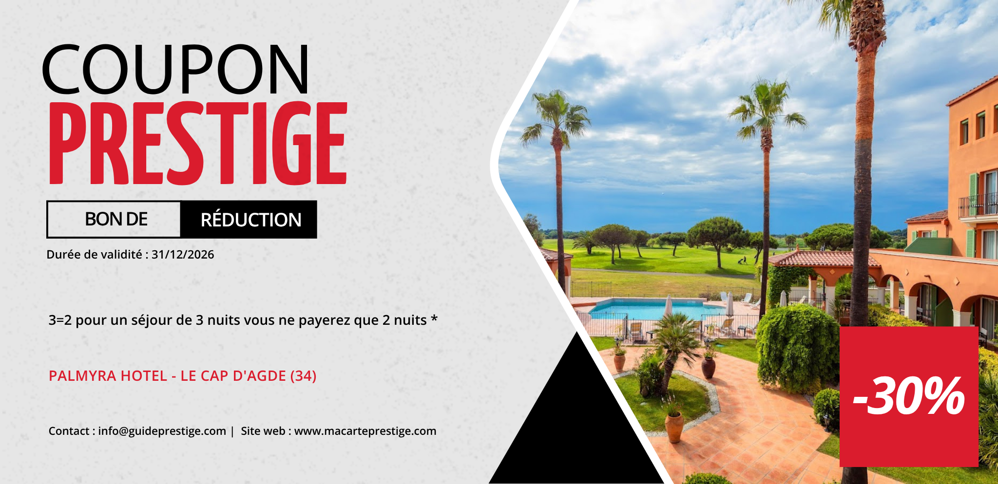 Coupon de réduction : 3=2 pour un séjour de 3 nuits vous ne payerez que 2 nuits * - Valable chez PALMYRA HOTEL - à LE CAP D'AGDE (34)