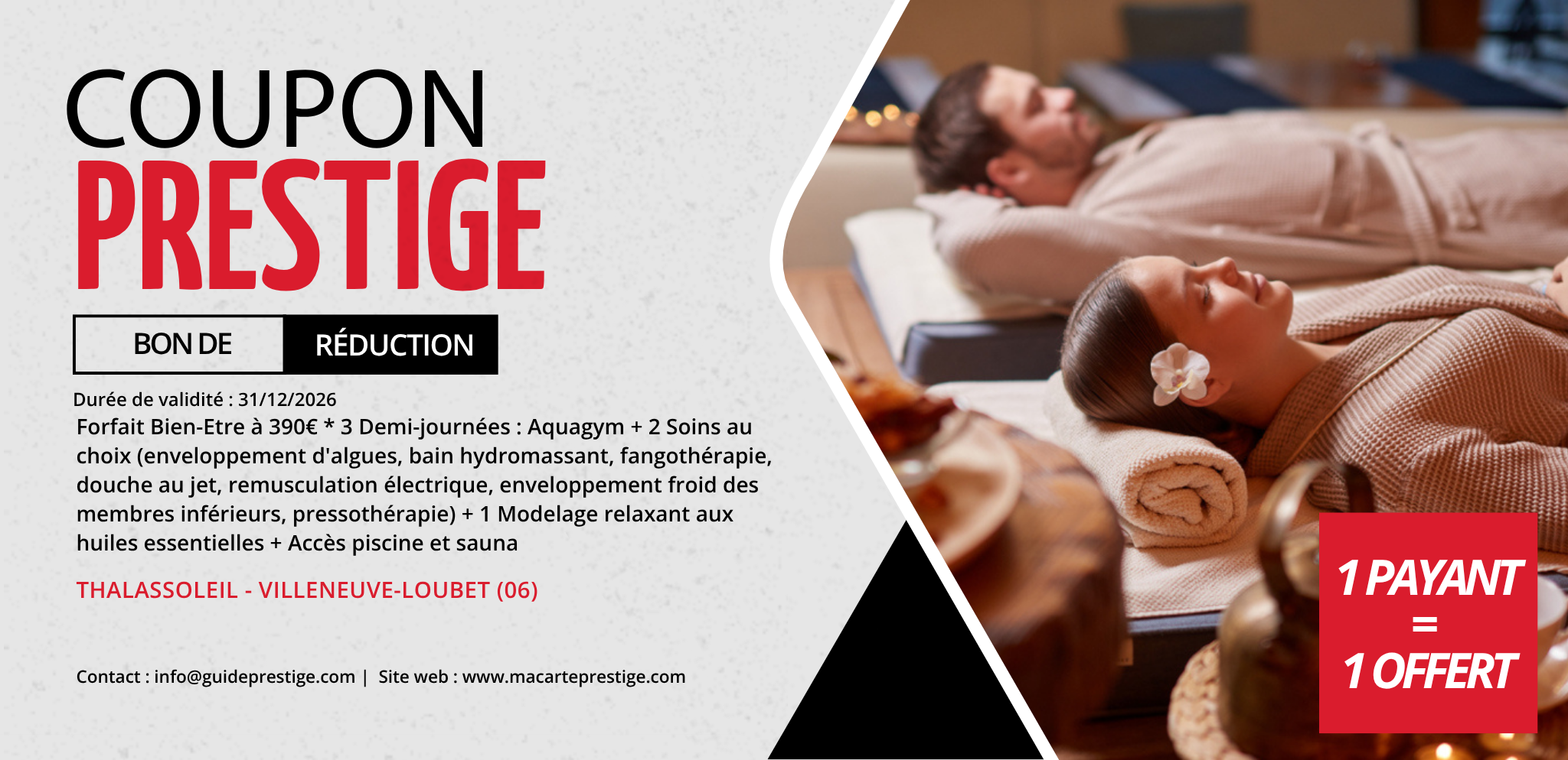 Coupon de réduction : Forfait Bien-Etre à 390€ * 3 Demi-journées : Aquagym + 2 Soins au choix + 1 Modelage relaxant aux huiles essentielles + Accès piscine et sauna - Valable à THALASSOLEIL - à VILLENEUVE-LOUBET (06)