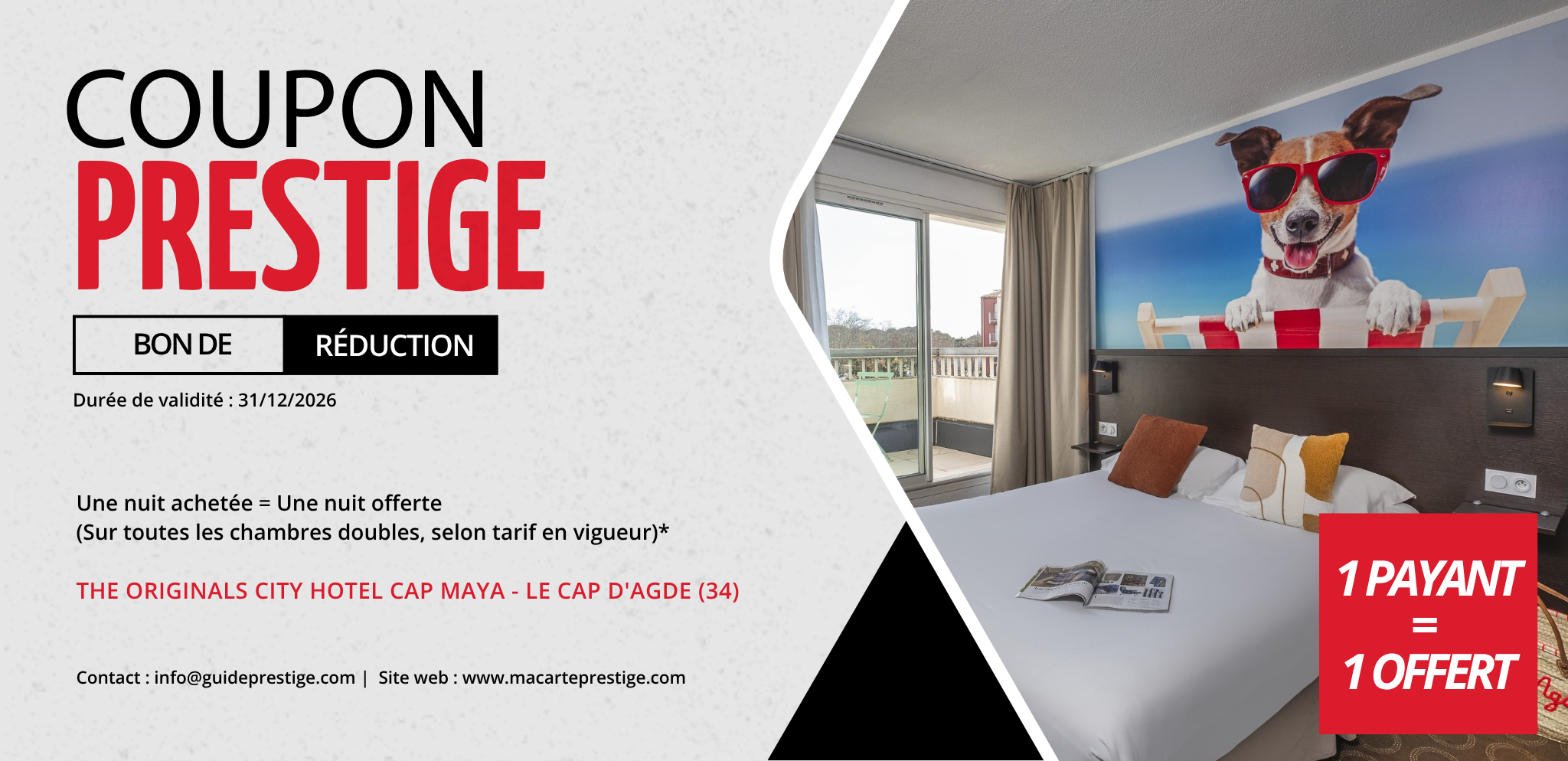 Coupon de réduction : Une nuit achetée = Une nuit offerte (Sur toutes les chambres doubles, selon tarif en vigueur)* - Valable chez THE ORIGINALS CITY HOTEL CAP MAYA - à LE CAP D'AGDE (34)