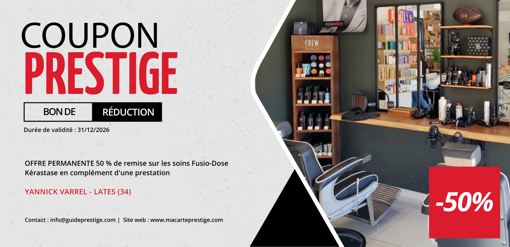 Coupon de réduction : OFFRE PERMANENTE 50 % de remise sur les soins Fusio-Dose Kérastase en complément d'une prestation - Valable chez YANNICK VARREL LA MAISON DE LA COIFFURE - à LATTES (34)